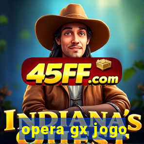opera gx jogo